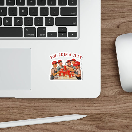 you're in a cult sticker - Resist Supply #